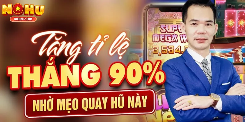 Nổ hũ 90 là gì? Tại sao trò chơi này lại cực hot?